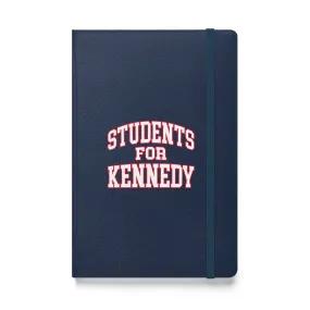 Students for Kennedy Hardcover Bound Notebook